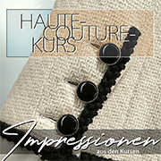 Bildergalerie Haute-Couture-Kurse Nähschule München